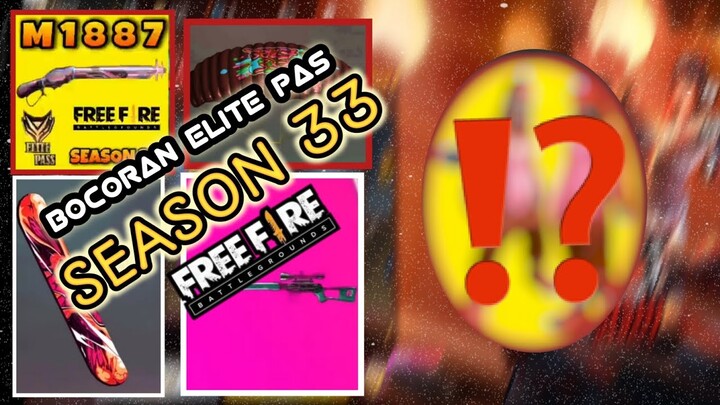 Bocoran Elite Pass Terbaru season 33 ❗Bocoran elite pas season 33 ❗ Full review ❓❗