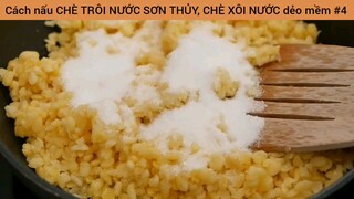 cách nấu chè trôi nước sơn thủy #4