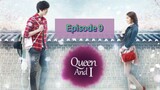 QuEeN And I Episode 9 Tag Dub