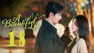 A Beautiful Lie EP18