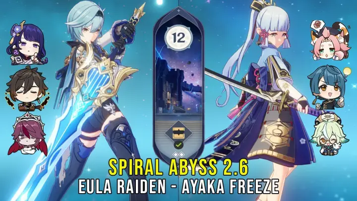 C0 Eula Raiden and C0 Ayaka Freeze - Genshin Impact Abyss 2.6 - Floor 12 9 Stars