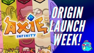 AXIE ORIGIN LAUNCH WEEK IS HERE!