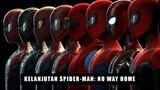 Spider-Man: No Way Home Pecahkan Rekor dan Bocoran Kelanjutan Spider-Man di MCU 🎥