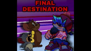 【FNF整活】Final Destination，但是是杰瑞泰菲大战比埃夫