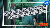 [Detective Conan] Saat Tubuh Ai dan Conan Dipulihkan_2