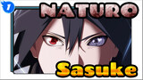 NATURO|【Epicness Ahead】Visual feast from Sasuke!_1
