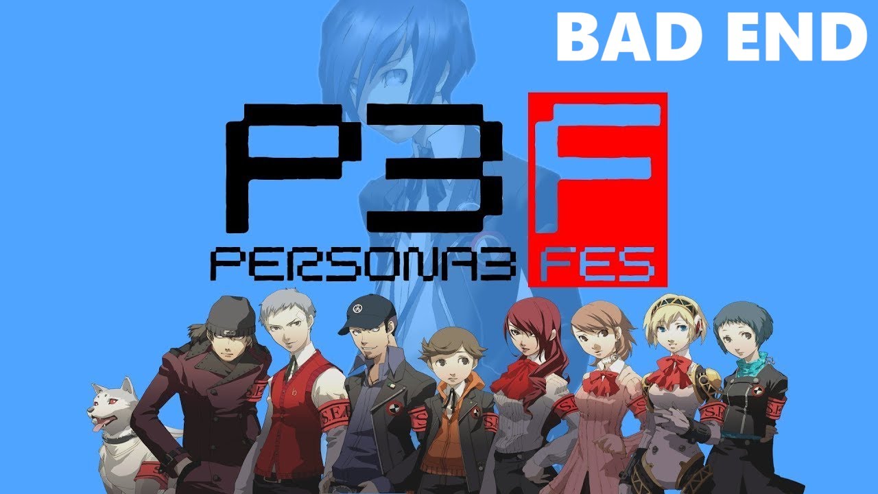 Persona 3 FES - Bad Ending (1080p 60fps) - Bilibili