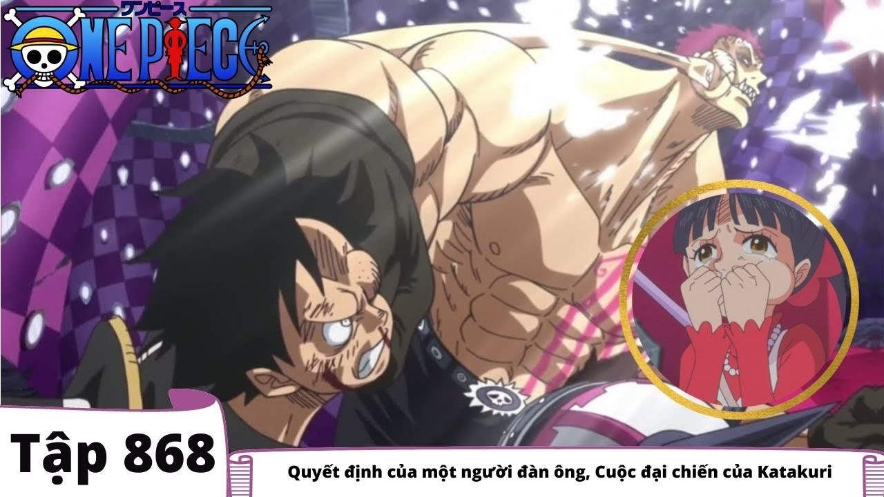 One Piece Tập 868 Quyết định Của Một Người đan Ong Cuộc đại Chiến Của Katakuri Tom Tắt Anime Mới Bilibili