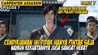 MENYAMAR MENJADI PRAJURIT KERAJAAN DEMI MEMBALAS DENDAM - Alur Cerita Carpenter Assassin Part 7