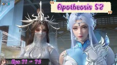 Apotheosis S2 | 71 - 75 Sub Indo