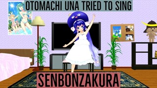 【Otomachi Una】 Tried to Sing 「Senbonzakura」。【MMD】