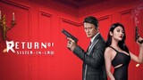 "Return of Sister-in-Law" - Crime Action Chinese Movie  With ENG SUB