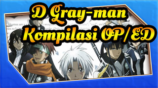 [D.Gray-man] Kompilasi OP/ED_4