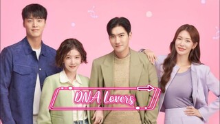 DNA Lovers Episode 10 Sub Indo