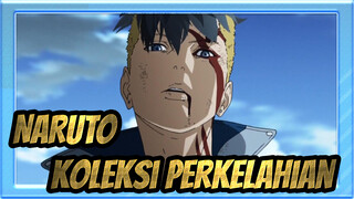 NARUTO| 【Boruto】Koleksi Perkelahian EP 190