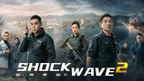 Shock Wave 2 (2020) Dubbing Indonesia