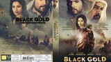 Black Gold : แบล็กโกลด์.. ล่าขุมทอง ดับตะวัน |2011| พากษ์ไทย