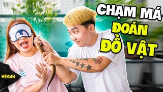Thử Thách Cực Đại Bịt Mắt Chạm Mặt Đoán Đồ Vật | HEAVY