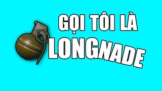 FunnyMoments PUBG | Từ giờ hãy gọi tôi là Long Nade | Long Plus