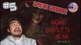 LARI DARI LANGSUIR !! - Home Sweet Home EP 2 (Malaysia) "PART 5"