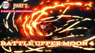 [FANDUB INDONESIA] BATTLE UPERMOON 4 PART 2  | KIMETSU NO YAIBA SEASON 3 EPISODE 11