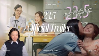 23.5 องศาที่โลกเอียง Official Trailer Reaction