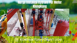 Harga instalasi hydrant per meter klungkung