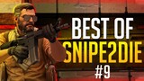 CS:GO - BEST OF Snipe2Die #9
