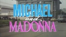 Michael and Madonna (1990) Full Movie