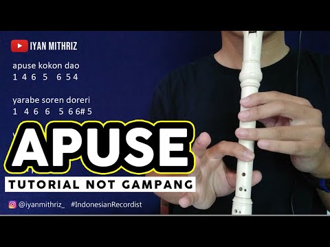 RECORDER APUSE - TUTORIAL NOT ANGKA MUDAH - Bstation