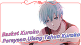 [Basket Kuroko / Semua Kuroko] Anak Yang Kalah / Perayaan Ulang Tahun Kuroko