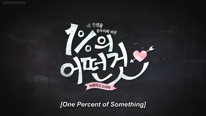Something-About-1-Percent Episode 06 with English Sub