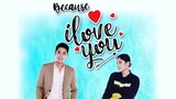 Because I Love You (Full Movie)