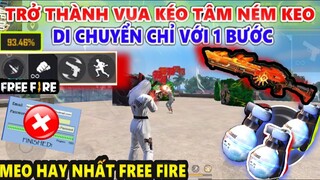 Free Fire | Trở Thành Vua Kéo Tâm Ném Keo Và Duy Chuyển Cực Nhanh Chỉ Với 1 Bước Đơn Giản 🍀 Hayato