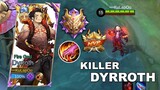 Dyrroth Burst Everyone " Killer Dyrroth " | Mobile Legends
