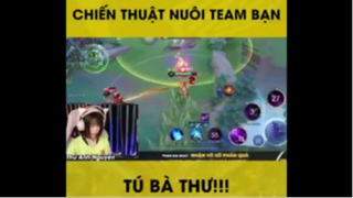 chiến thuật nuôi team bạn