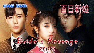 Bride's Revenge (2023) Episode 10 | English Sub