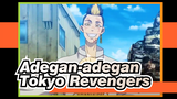 [Tokyo Revengers] Pertarungan Yang Menentukan