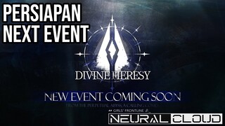 Persiapan Event Divine Heresy & Kemungkinan isi Updatenya | Neural Cloud