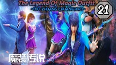 EPS _21 | The Legend Of Magic Outfit