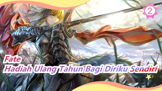 Fate | [Unboxing Mewah] Hadiah Ulang Tahun Bagi Diriku Sendiri_2