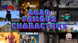 Among Us, Bendy, Cartoon Cat -  2020's Famous Characters