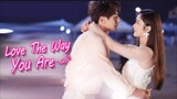 LOVE THE WAY YOU ARE EPISODE 23 SUB INDO