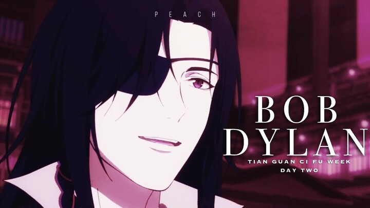 Hualian | Bob Dylan | Heaven Official's Blessing | AMV