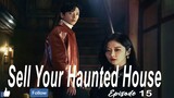 Sell Your Haunted House - Episode 15