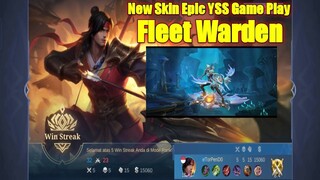 Epic YSS Terbaru Fleet Warden Game Play #SkinEpicYSS #mobilelegend #mobilelegends #mobilelegends2022