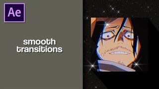 [amv beginners] smooth transitions | after effects