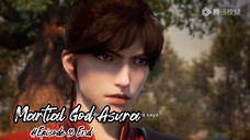 Martial God Asura Episode 16 [End]