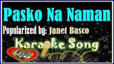 Pasko Na Naman/Karaoke Version/Minus One/Karaoke Cover