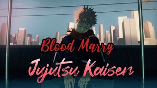 Jujutsu Kaisen Blood Marry「Aᴍv」